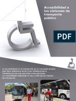 Accesibilidad A Los Sistemas de Transporte Público