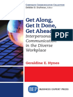 Get Along, Get It Done, Get Ahead: Interpersonal Communication in The Diverse Workplace