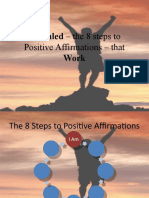 Revealed - The 8 Steps To Work: Positive Affirmations - That
