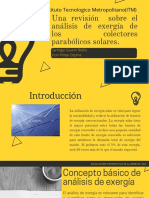 Una Revisión Sobre El Análisis de Exergía de Los Colectores Parabólicos Solares.