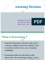  A Case The Downsizing Decision By Raghvendra Patel