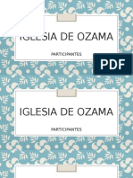 Iglesia Ozama: Participantes y Adoración