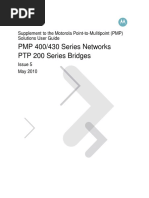 PMP 400/430 Series Networks PTP 200 Series Bridges