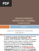 Chapter 1 - Understanding Marketing Channel Strategies