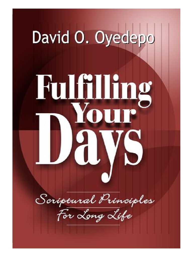 Fulfilling your Days David Oyedepo Isaac Book Of Genesis
