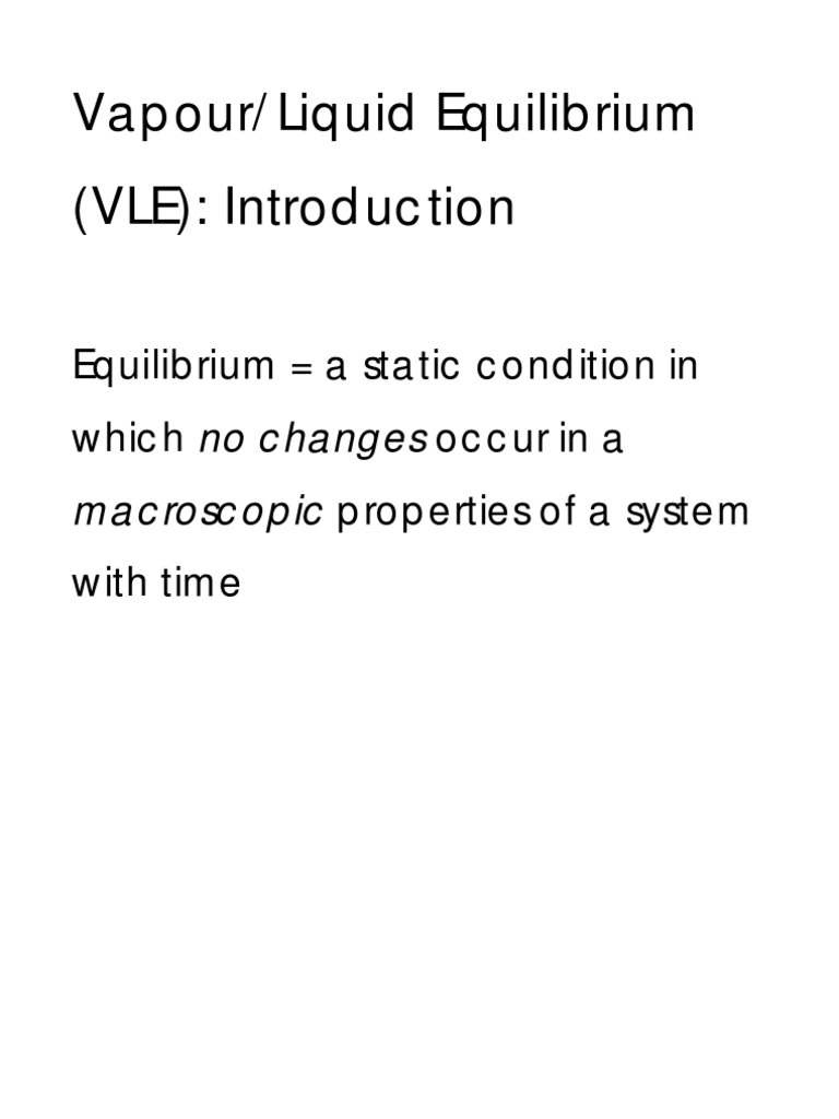Vapour-Liquid Equilibrium Guide | PDF | Phase Rule | Phase (Matter)