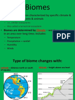 Biomes: - Large Region Characterized by Specific Climate & Certain Types of Plants & Animals