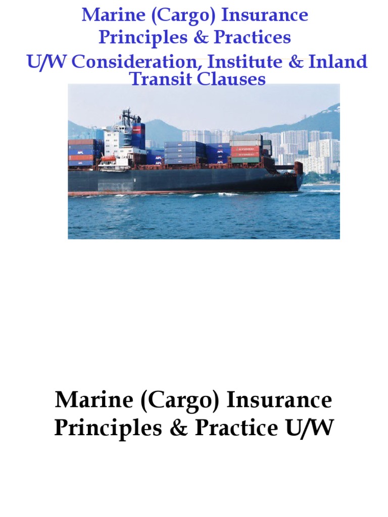 Marine Underwriting & Clauses PDF Insurance Business Law