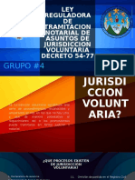 Exposicion de La Jurisdiccion Voluntaria Notariado