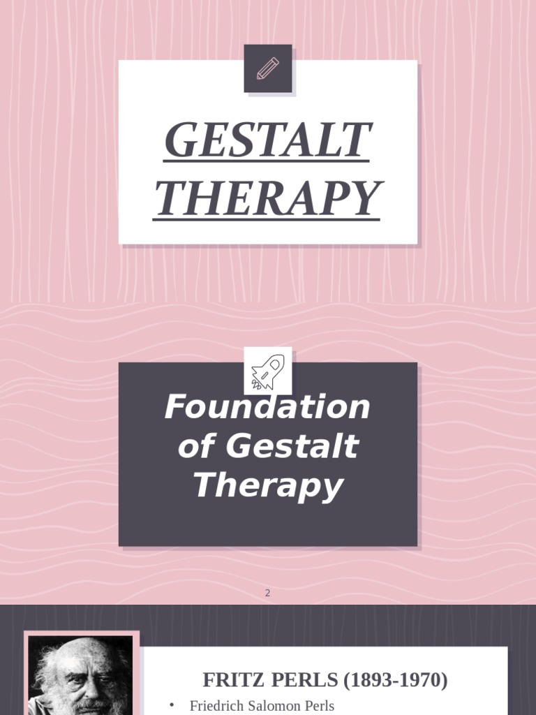 Gestalt Therapy PDF Gestalt Therapy Psychotherapy