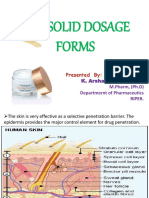 Semisolid Dosage Forms: Presented by