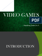 Video Games: - Sumulong, Janine Joy S