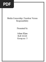 Media Censorship: Freedom Versus Responsibility