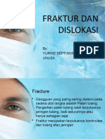 FRAKTUR Dan DISLOKASI