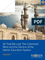 The Colonized Mind and the Decline of the Islamic Education System