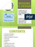Researc H Design: Submitted To: Dr. Rajkumar Dean (Imsar, Ihtm, DSW)