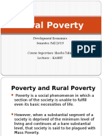 Rural Poverty: Development Economics Semester: Fall 2019 Course Supervisor: Sheeba Tahir Lecturer - KASBIT