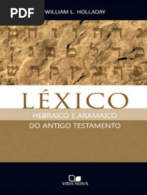 Lexico Hebraico E Aramaico Do Antigo Testamento William Holladay Lingua Hebraica Traducoes