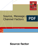 Source, Message and Channel Factors