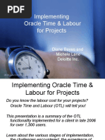 Implementing Oracle Time & Labour For Projects: Diane Bayes and Michele Lane Deloitte Inc