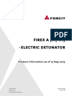 Firex A (Iii/Va) Electric Detonator: Product Information As of 13 May 2015