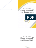 How To Keep Yourself and Others Well