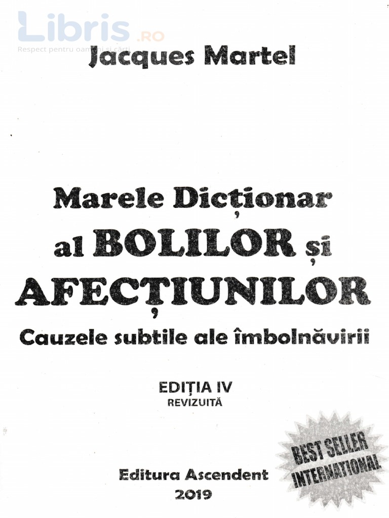 Marele Dictionar Al Bolilor Si Afectiunilor Ed.4 Jacques Martel PDF PDF