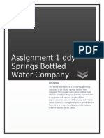 Assignment 1 Ddy Springs Bottled Water Company: Description