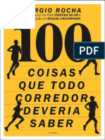 100 Coisas Que Todo Corredor Deveria Saber - Sergio Rocha