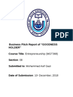 Business Pitch Report of "GOODNESS Holder" Course Title: Entrepreneurship (MGT368) Section: 08 Submitted To: Mohammad Asif Gazi