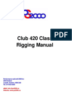 Rigging Manual Club 420 Class: Performance Sailcraft 2000 Inc 2555 Dollard Lasalle, Quebec, H8N 3A9 Tel: 514 363 5050