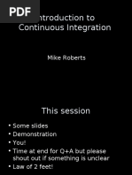 Introduction To Continuous Integration: Mike Roberts