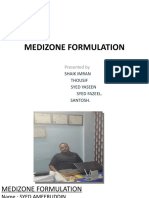 Medizone Formulation: Shaik Imran Thousif Syed Yaseen Syed Fazeel. Santosh