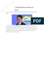 El Presidente Jair Bolsonaro Enfrenta La Tormenta Perfecta