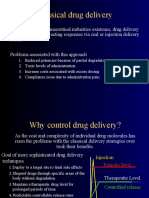 Classical drug delivery: Controlled release techniques