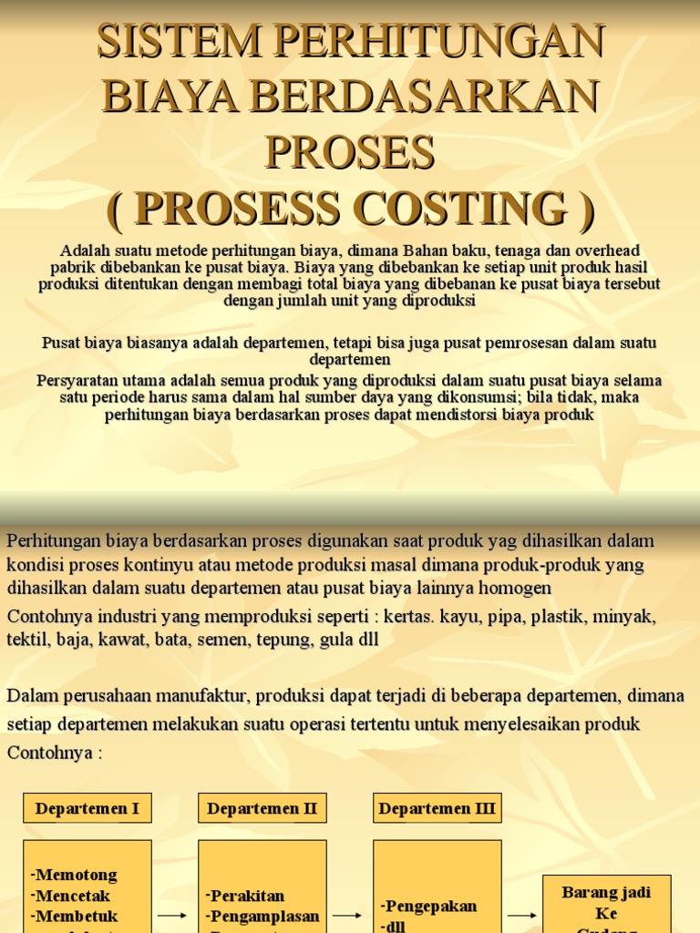 Kuliah 3 4 Sistem Biaya Proses Process Costing Pdf