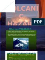 Volcani C Hazard: Presesnted By: Salve V. Catarroja Emmanuel Baltazar