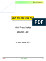 Equity in The Time Series, Part 2: 15.433 Financial Markets October 3 & 5, 2017
