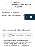 Engg 135 Design of Reinforced Concrete Structures: Bond and Bar Development Reading: Wight and Macgregor Chapter 8