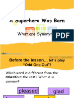 A Superhero Was Born: What Are Synonyms?