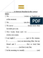 Write The Verbs Between Brackets in The Correct Tense:: All Tenses 2