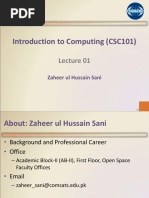 Introduction To Computing (CSC101) : Zaheer Ul Hussain Sani