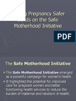Making Pregnancy Safer Builds On The Safe Motherhood