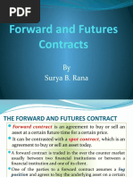 Forward and Futures Contracts: by Surya B. Rana