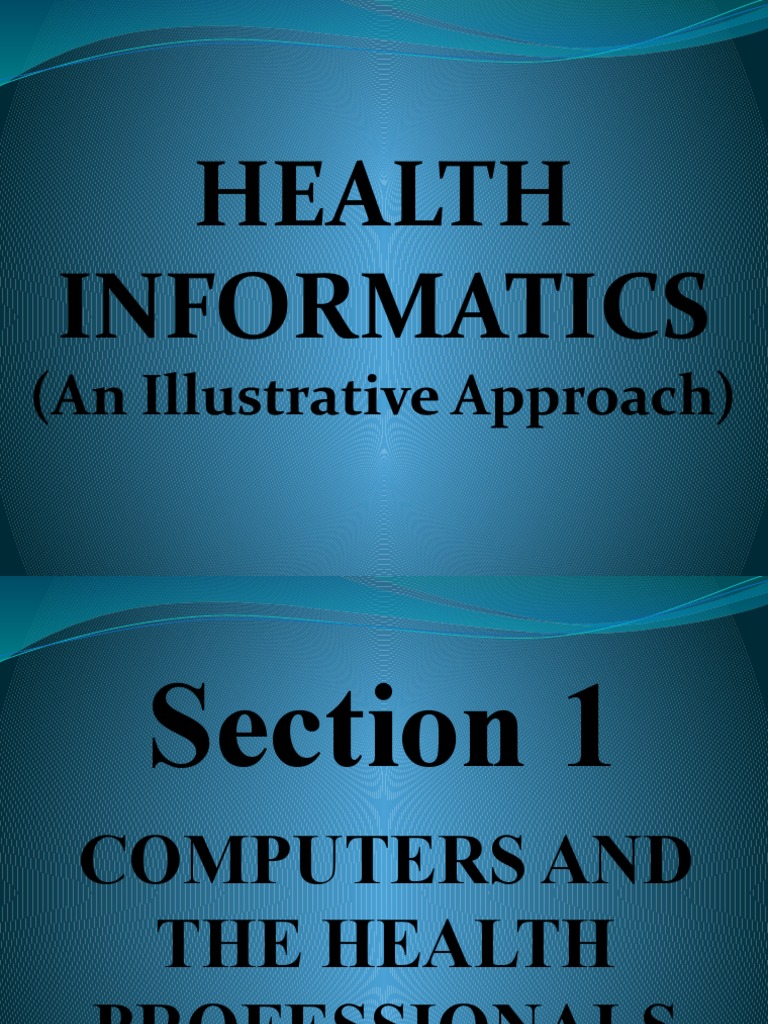 Health Informatics Overview and Systems | PDF | Health Informatics ...
