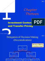 Thirteen: Investment Centers and Transfer Pricing