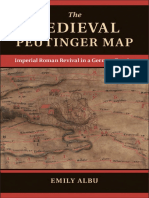 Emily Albu - The Medieval Peutinger Map - Imperial Roman Revival in A German Empire-Cambridge University Press (2014) PDF