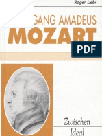 Wolfgang Amadeus Mozart - Zwischen Ideal Und Abgrund