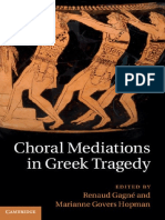 Choral Mediations in Greek Tragedy - Eds. Renaud Gagné & Marianne Govers Hopman