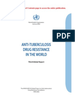 Anti-Tuberculosis Drug Resistance in The World: Please Go To The Table of Contents Page To Access The Entire Publication